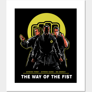 Way Of The Fist Posters and Art